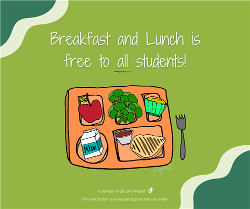 All School Meals are Free for the 22-23 School Year!